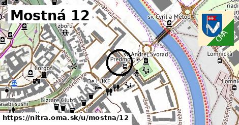 Mostná 12, Nitra