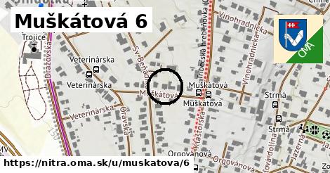 Muškátová 6, Nitra