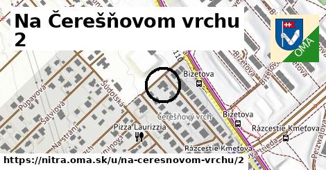 Na Čerešňovom vrchu 2, Nitra