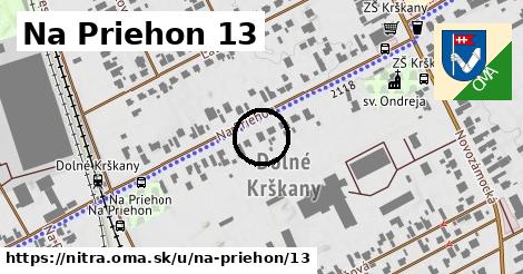 Na Priehon 13, Nitra