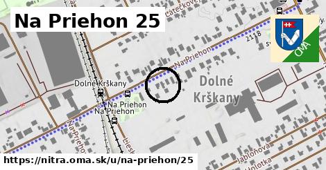 Na Priehon 25, Nitra