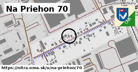 Na Priehon 70, Nitra