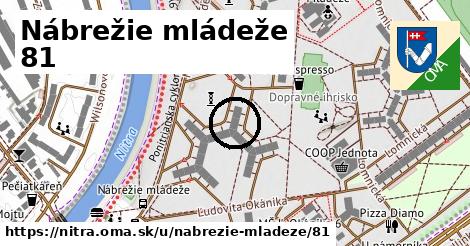 Nábrežie mládeže 81, Nitra