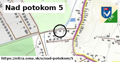 Nad potokom 5, Nitra