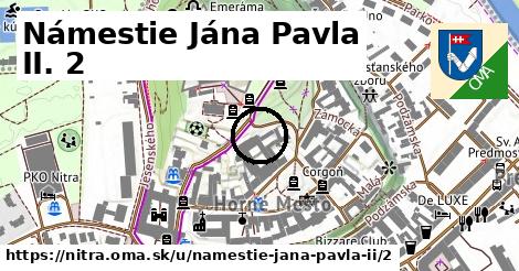 Námestie Jána Pavla II. 2, Nitra