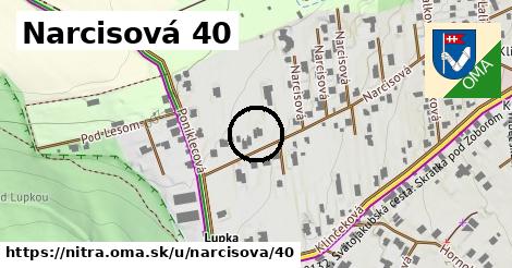 Narcisová 40, Nitra