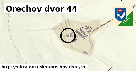 Orechov dvor 44, Nitra