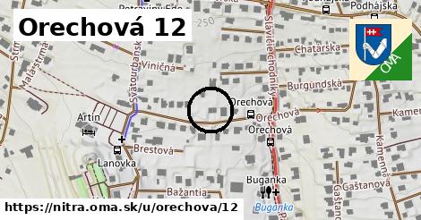 Orechová 12, Nitra