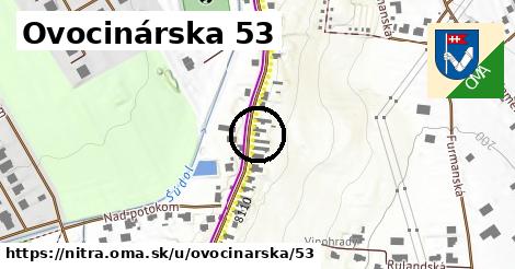 Ovocinárska 53, Nitra