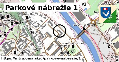 Parkové nábrežie 1, Nitra