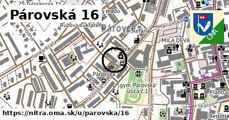 Párovská 16, Nitra