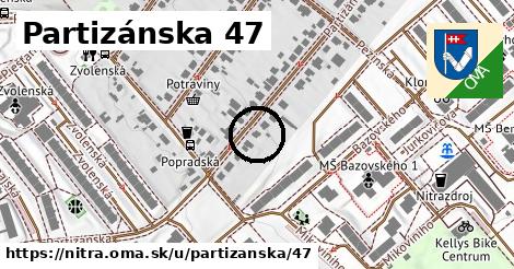 Partizánska 47, Nitra