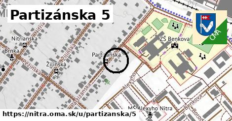 Partizánska 5, Nitra