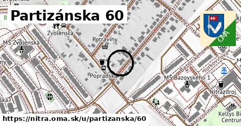 Partizánska 60, Nitra