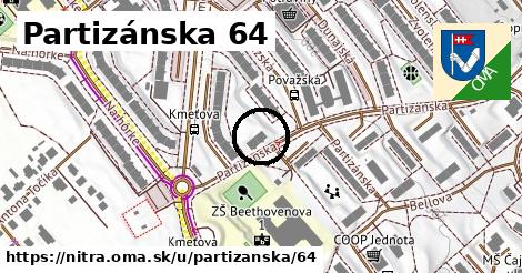 Partizánska 64, Nitra