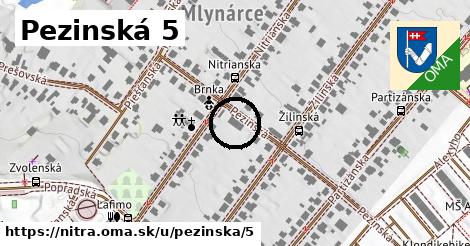 Pezinská 5, Nitra
