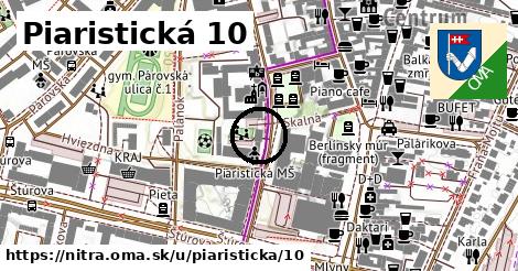 Piaristická 10, Nitra