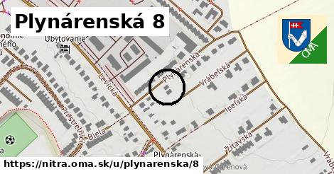 Plynárenská 8, Nitra