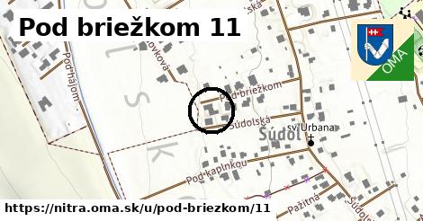 Pod briežkom 11, Nitra