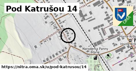 Pod Katrušou 14, Nitra