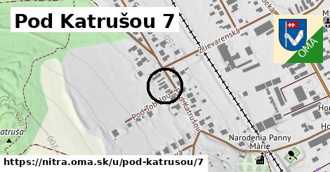 Pod Katrušou 7, Nitra