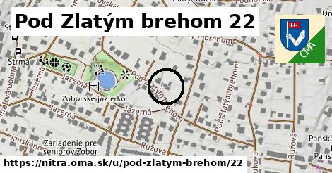 Pod Zlatým brehom 22, Nitra