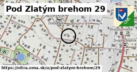 Pod Zlatým brehom 29, Nitra