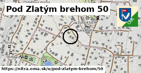 Pod Zlatým brehom 50, Nitra