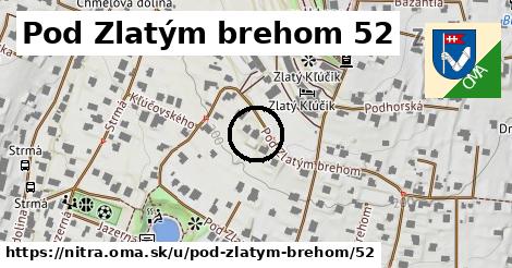 Pod Zlatým brehom 52, Nitra