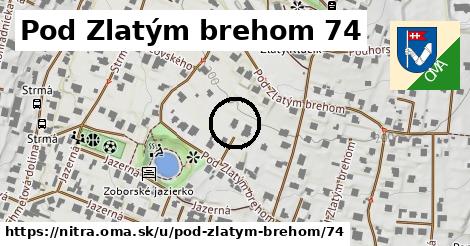 Pod Zlatým brehom 74, Nitra