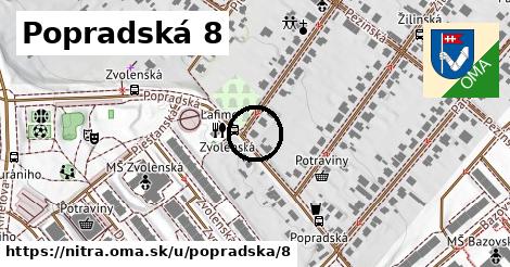 Popradská 8, Nitra