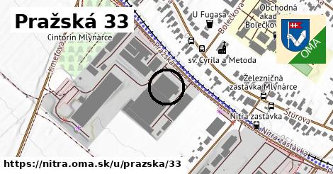 Pražská 33, Nitra