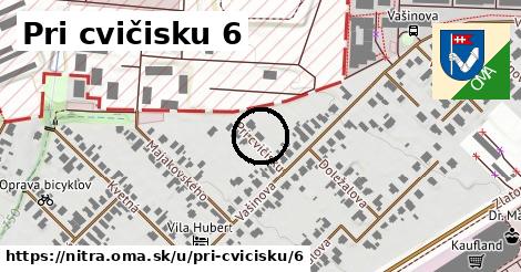 Pri cvičisku 6, Nitra