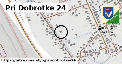 Pri Dobrotke 24, Nitra