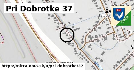 Pri Dobrotke 37, Nitra