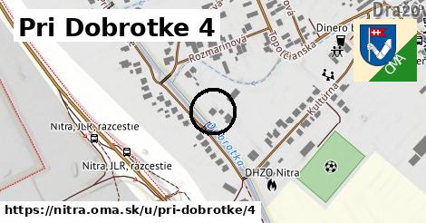 Pri Dobrotke 4, Nitra