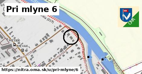 Pri mlyne 6, Nitra