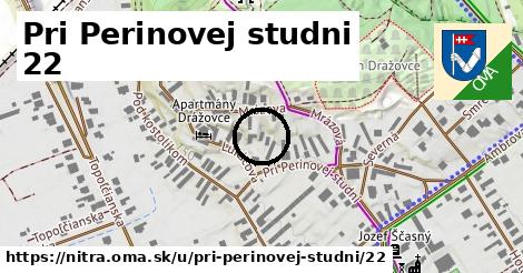 Pri Perinovej studni 22, Nitra