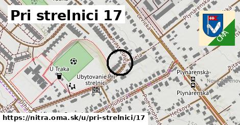 Pri strelnici 17, Nitra