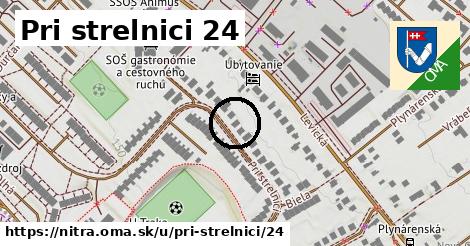 Pri strelnici 24, Nitra