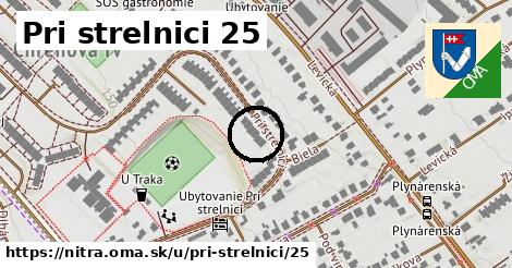 Pri strelnici 25, Nitra