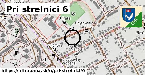 Pri strelnici 6, Nitra