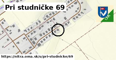 Pri studničke 69, Nitra