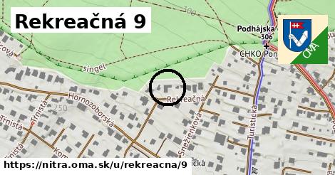 Rekreačná 9, Nitra