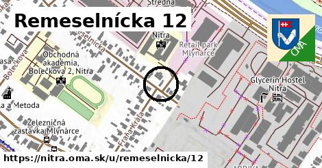 Remeselnícka 12, Nitra