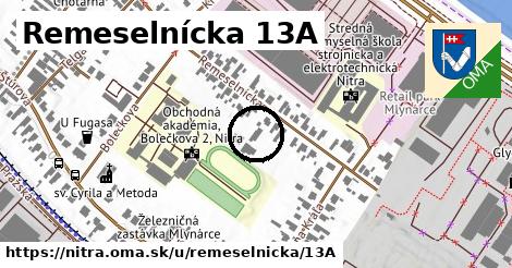 Remeselnícka 13A, Nitra