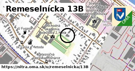 Remeselnícka 13B, Nitra