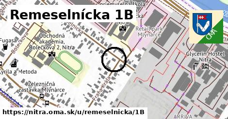 Remeselnícka 1B, Nitra