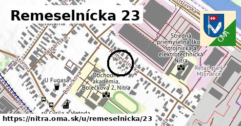 Remeselnícka 23, Nitra