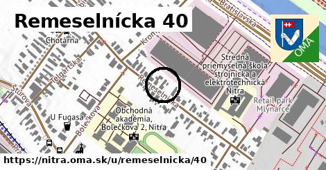 Remeselnícka 40, Nitra